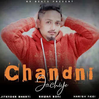 Chandni Jachiye by 