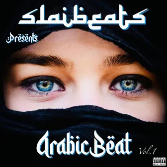 Arabic Beat, Vol. 1 by SlaiBeats