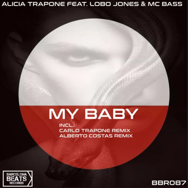 My Baby (feat. Lobo Jones & Mc Bass) - Carlo Trapone Remix