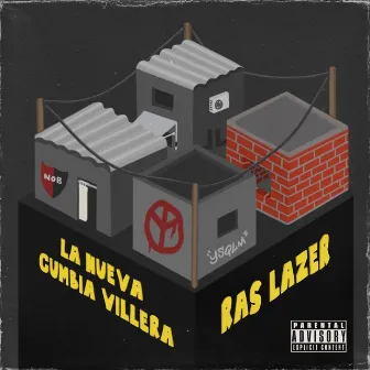 La Nueva Cumbia Villera by Ras Lazer