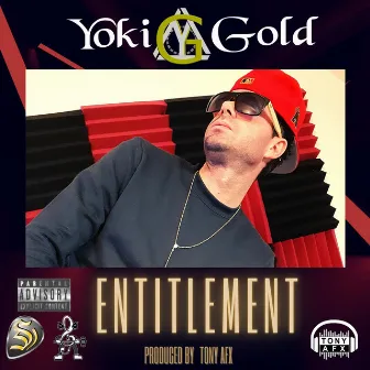 Entitlement by Yoki Gold