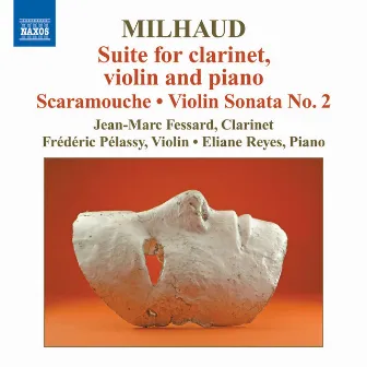 Milhaud: Suite for clarinet, violin and piano by Jean-Marc Fessard