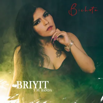 Bichota (Cover) by Briyit y Su Banda