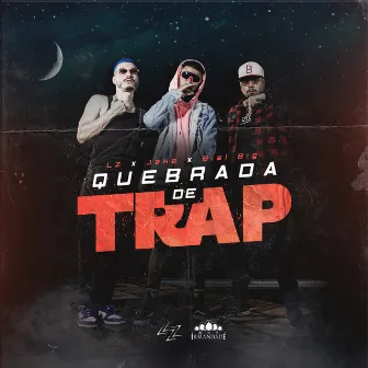 Quebrada de Trap by jake