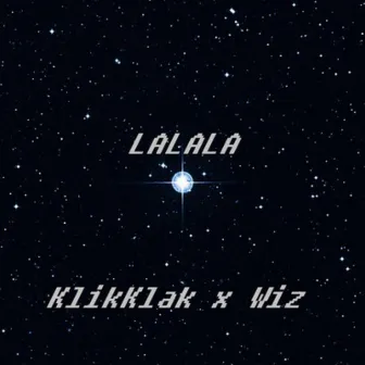 LaLaLa by Wiz