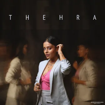 Thehra by Shreya Jain