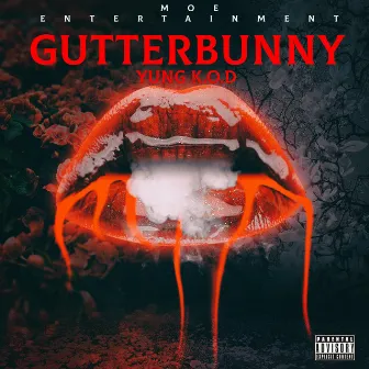 GutterBunny by Yung K.O.D