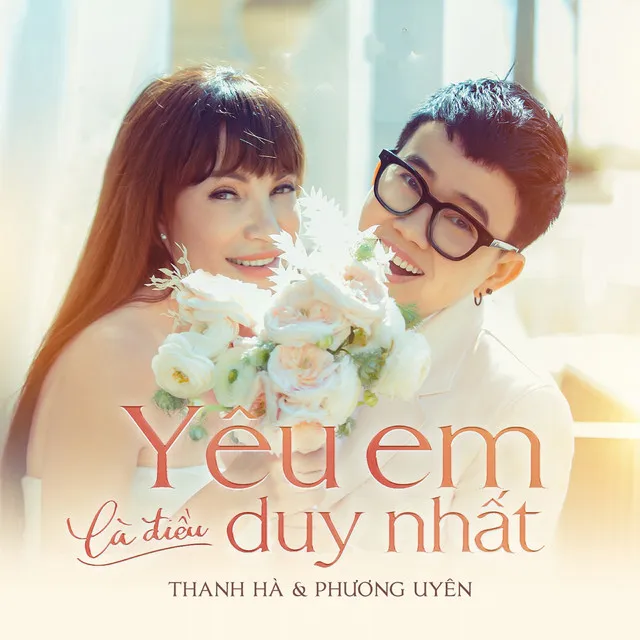 Yêu Em Là Điều Duy Nhất