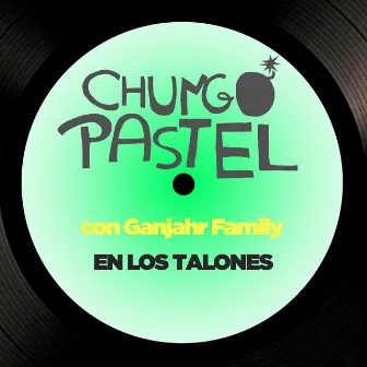 En los talones by Chungo Pastel