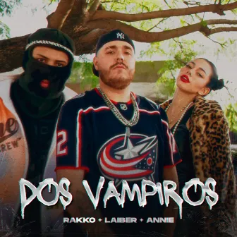 Dos Vampiros by Annie