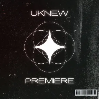 Premiere by UKnew