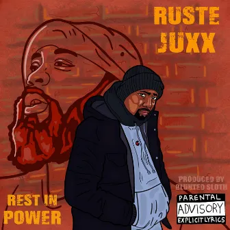 REST IN POWER by Blunted Sloth