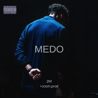 Medo by 2M