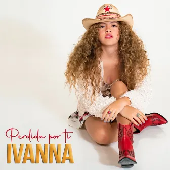 Perdida Por Ti by Ivanna