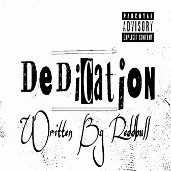 Dedication by Reddbull