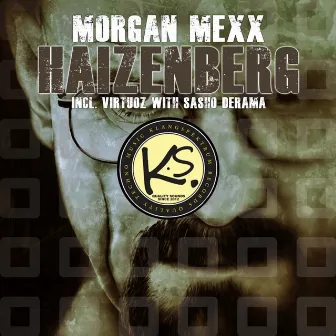 Haizenberg by Morgan Mexx