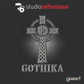 Gothika (Marco Montefusco Mix) by Studio 76