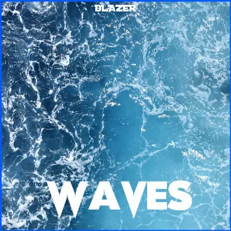 Waves by Blazer