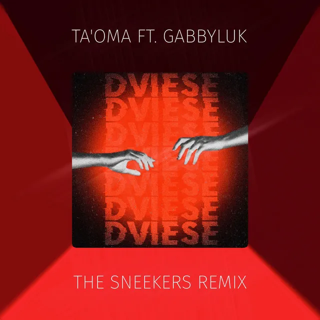 Dviese (The Sneekers Remix)