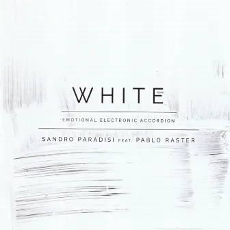 White (Emotional Electronic Accordion) by Sandro Paradisi