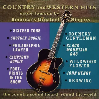 Country and Western Hits Made Famous by America's Greatest Singers (2018 Remaster from the Original Somerset Tapes) by Jerry Shook