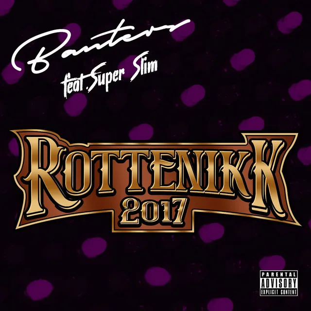 Rottenikk 2017 (feat. Super Slim)