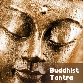 Buddhist Tantra: Seductive Chillout Lounge Music, Sacred Sexuality, Tantric Transformation by Groove Sensual Chill