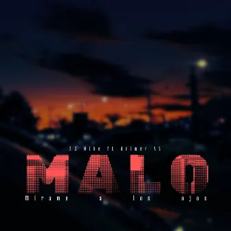 M.A.L.O by 21Mike