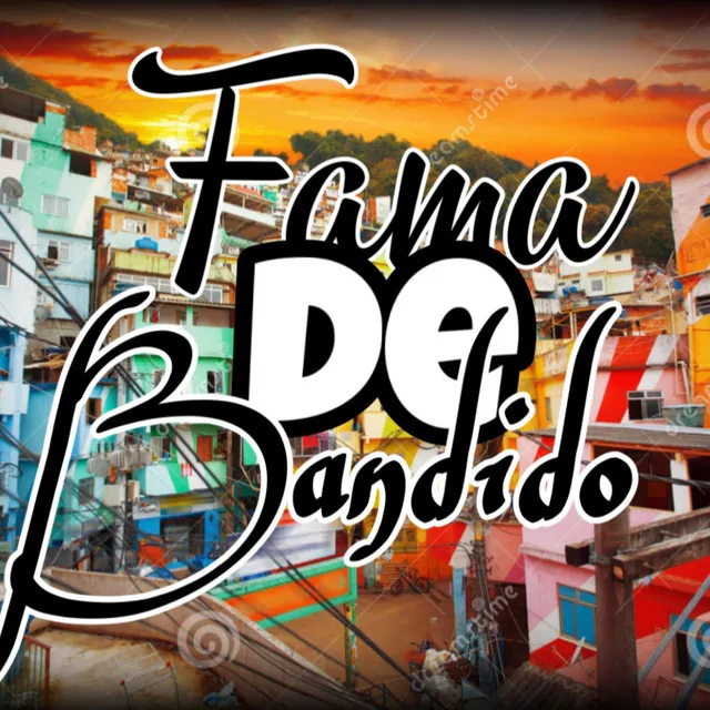 Fama de bandido