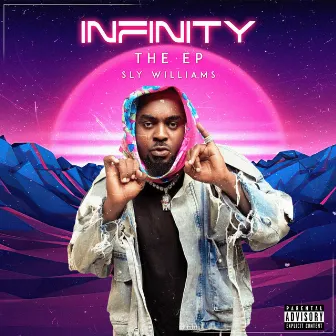 Infinity - EP by Sly Williams T.A.F