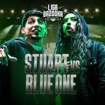 STUART VS BLUE ONE by Blue One