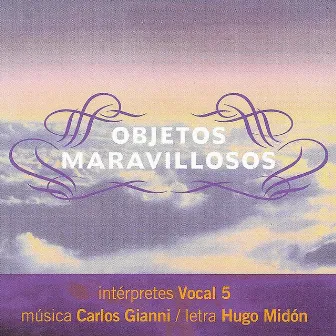 Objetos Maravillosos by Hugo Midon