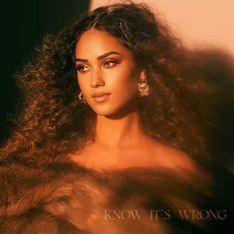 Know It's Wrong by Skylar Simone