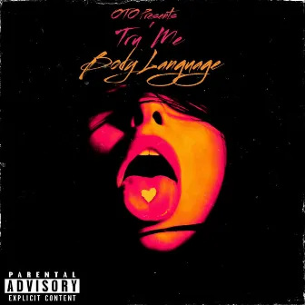 Body Language by Tru' Me