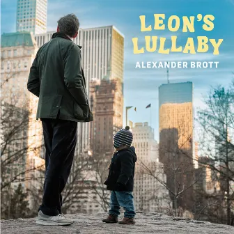 Leon's Lullaby by Alexander Brott