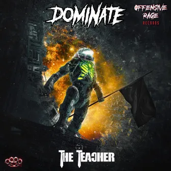 Dominate by The Teacher