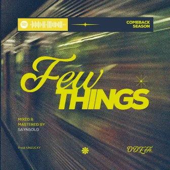 Few Things by Odea.