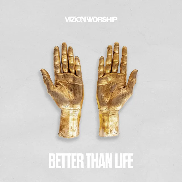 Better than Life - Live