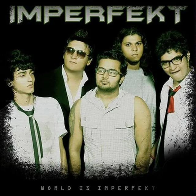 World Is Imperfekt