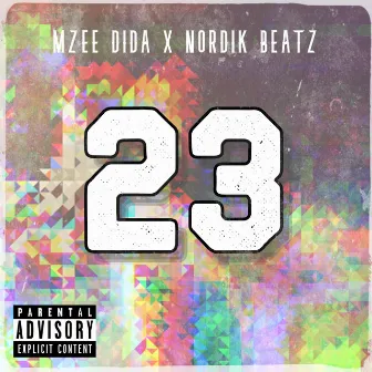 23 by Mzee Dida