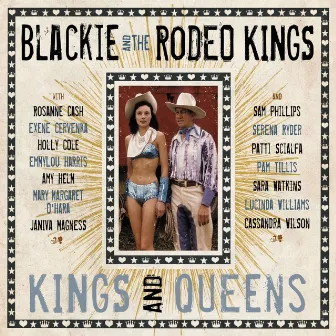 Kings and Queens by Blackie & The Rodeo Kings