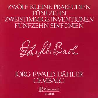 Johann Sebastian Bach: Cembalowerke by Jörg Ewald Dähler