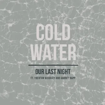 Cold Water (Rock) by Garret Rapp