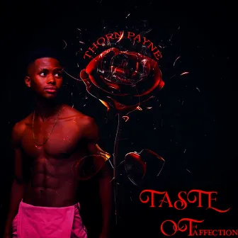 Taste of Affection by Thorn Payne