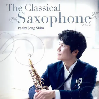 Psalm Jong Shim Classical Saxophone 2 by Psalm Jong Shim