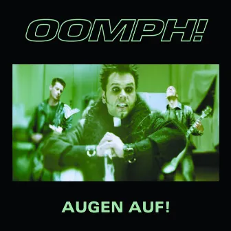 Augen Auf by OOMPH!