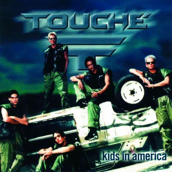 Kids In America by Touché