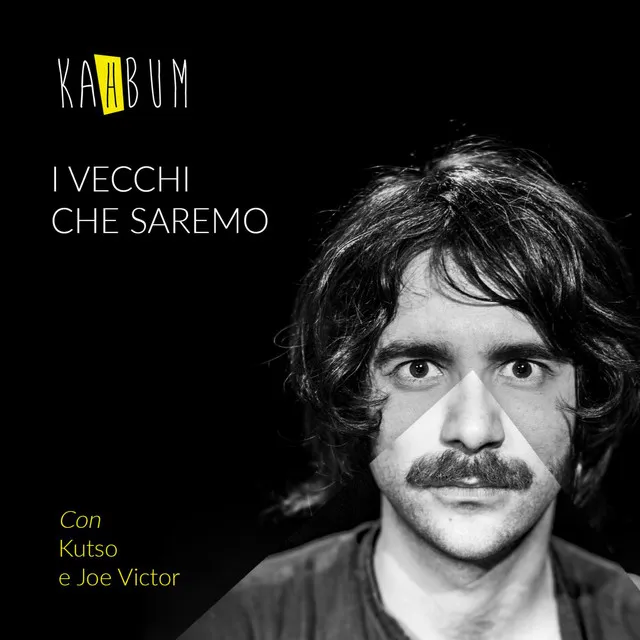 I vecchi che saremo (feat. Joe Victor & KuTso)