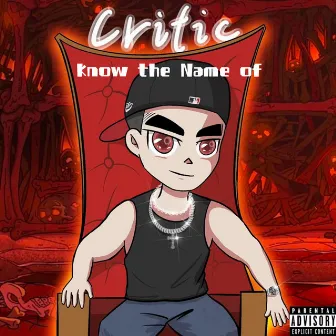 Know the Name of Critic by 