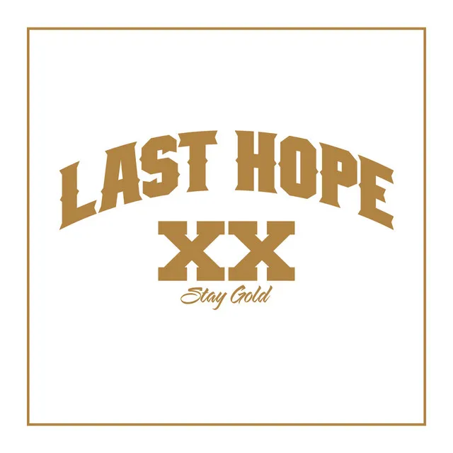 Last Hope (Originally Recorded in 1995)